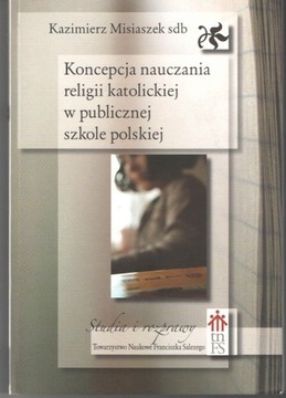 Koncepcja nauczania religii... - K. Misiaszek