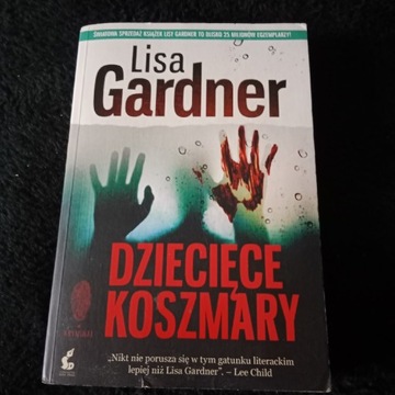 Lisa Gardner - Dziecięce koszmary