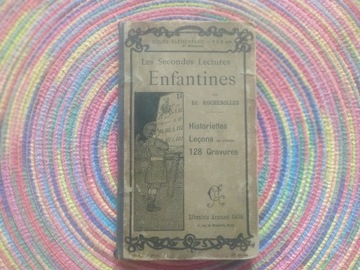 Les secondes lectures Enfantines 1907