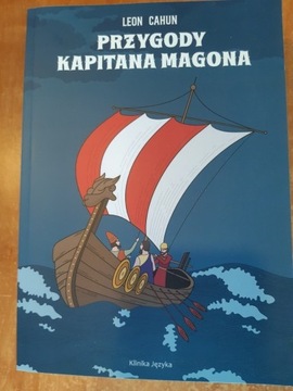 Przygody kapitana Magona .Leon Cahun 