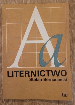 Liternictwo Stefan Bernaciński 1978 wyd I