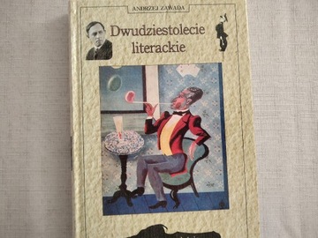 Andrzej Zawada - DWUDZIESTOLECIE LITERACKIE 