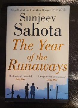 The Year of the Runaways - Sunjeev Sahota  j. ang