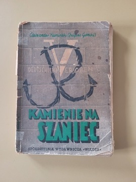 Kamienie na szaniec Aleksander Kamiński 1946