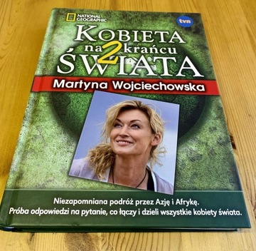 Kobieta na krańcu świata 2 Martyna Wojciechowska