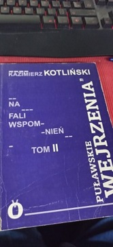 PUŁAWSKIE WEJRZENIA tom II Kazimierz Kotliński