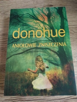 Donohue aniołowie zniszczenia 