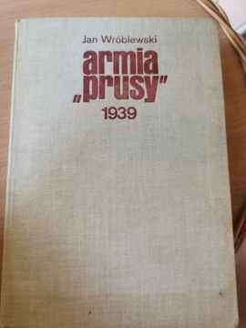 Armia 'Prusy" 1939 - Jan Wróblewski