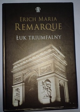 Łuk Triumfalny Erich Maria