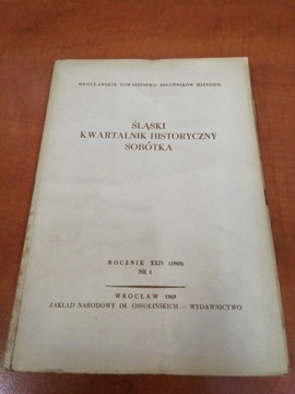 Śląski Kwartalnik Histor. Sobótka r. XXIV '69 nr 1