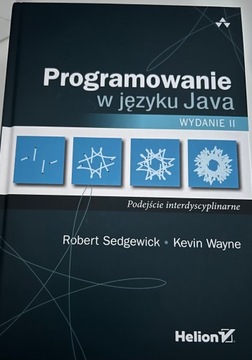 Programowanie w języku Java R. Sadgewick K. Wayne