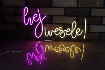 Neon Weselny „hej wesele !”