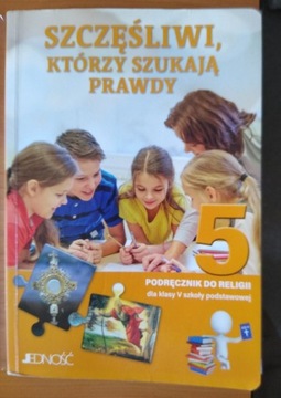 Szczęśliwi, którzy szukają Boga religia kl. 5 podr