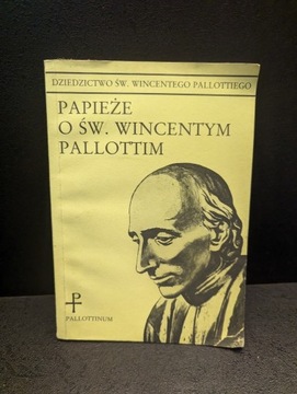 Papieże o św. Wincentym Pallottim 