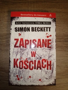 Simon Beckett Zapisane w kościach 