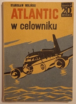 Atlantic w celowniku