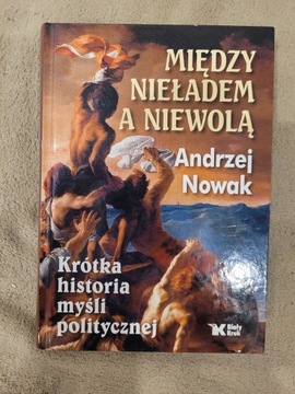 Między nieładem a niewolą