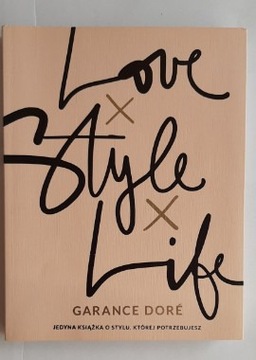 Love, style, life książka