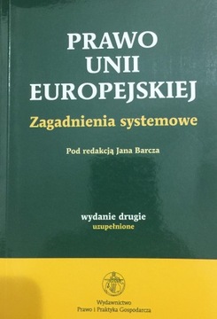 Jan Barcz, Prawo Unii Europejskiej