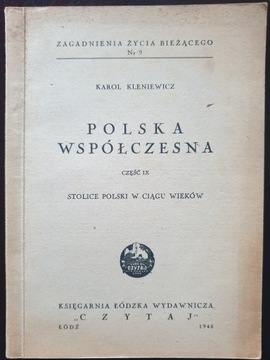 POLSKA WSPÓŁCZESNA - KAROL KLENIEWICZ 1948 R.