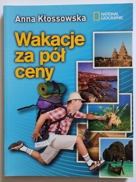 Wakacje za pół ceny - Kłossowska Anna