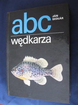 Abc wędkarza Jan Sedlar