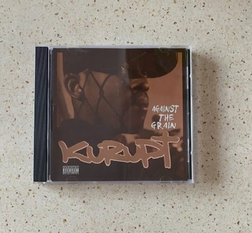Kurupt -Against the grain- (USA) Rap Snoop Dogg