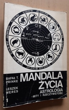 Mandala życia Astrologia Mity i rzeczywistość t. I