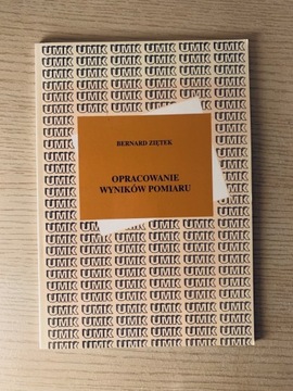 Opracowanie wyników pomiaru, Bernard Ziętek