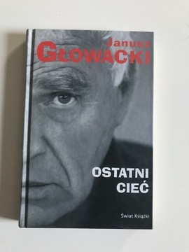 Ostatni cieć Janusz Głowacki KRAKÓW