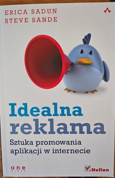 Idealna reklama Sztuka promowania aplikacji w internecie