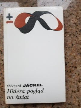 Eberhard Jackel - Hitlera pogląd na świat