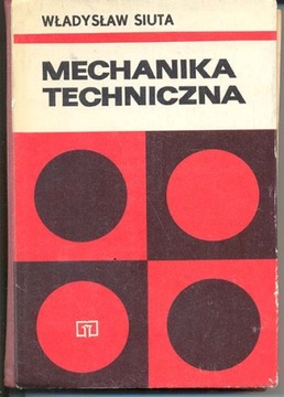 Siuta - Mechanika techniczna