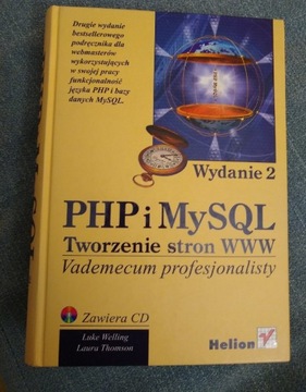 PHP i MySQL, Tworzenie stron WWW, Welling, Thomson