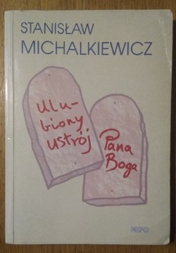 Stanisław Michalkiewicz Ulubiony ustrój Pana Boga