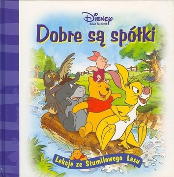 Disney Kubuś Puchatek - Dobre Są Spółki