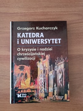 Katedra i uniwersytet Grzegorz Kucharczyk