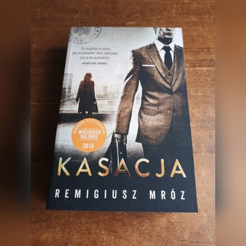 Książka Remigiusz Mróz Kasacja