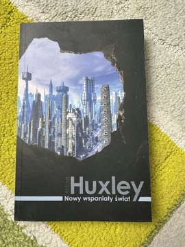 Nowy wspaniały świat Aldous Huxley