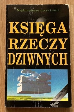 Księga rzeczy dziwnych (praca zbiorowa)