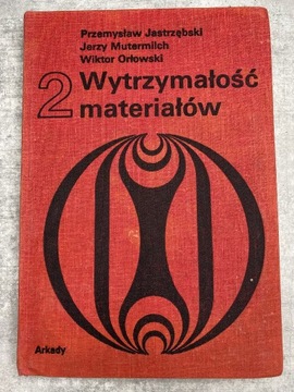 Jastrzębski MUTERMILCH Wytrzymał. materiałów 1986