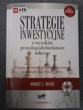 Strategie inwestycyjne - Robert C. Miner