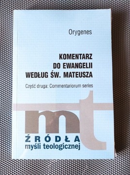 Orygenes Komentarz do Ewangeli według św Mateusza 