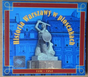 Historia Warszawy w piosenkach 1930-1954