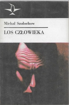 Los człowieka M. Szołochow