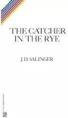 The Cather in the Rye, J. D. Salinger