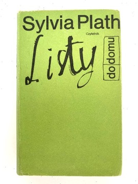 Sylvia Plath Listy do domu wyd. 1. / 1983