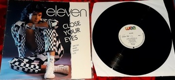 Eleven - Close Your Eyes 12"