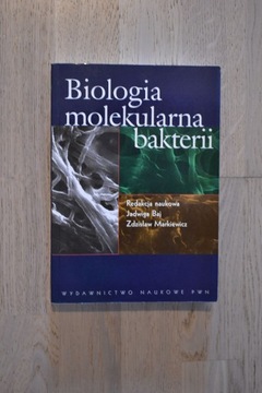 Biologia molekularna bakterii, Baj, Markiewicz