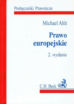 Prawo europejskie - Michael Ahlt